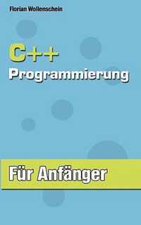 C++ Programmierung fur Anfanger