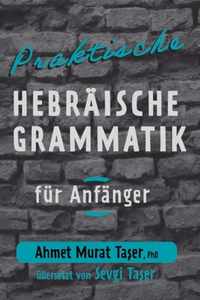 Praktische hebraische Grammatik fur Anfanger