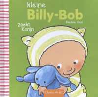 Kleine Billy-Bob  -   Kleine Billy-Bob zoekt konijn