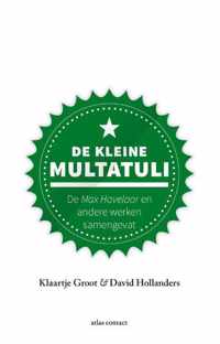 Kleine boekjes - grote inzichten 1 -   De kleine Multatuli