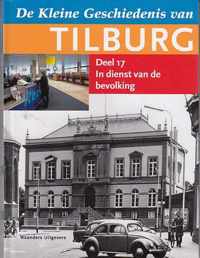Kleine geschiedenis van Tilburg dl 17