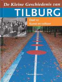 Kleine geschiedenis van Tilburg dl 12