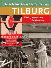 Kleine geschiedenis van TIlburg dl 05