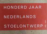 Honderd jaar Nederlands stoelontwerp 1895-1995