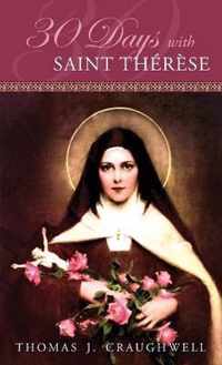 30 Days with Saint Therese
