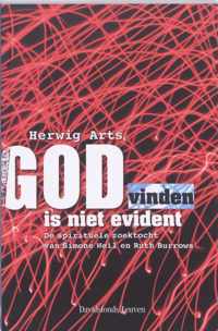 God vinden is niet evident