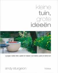 Kleine tuin, grote ideeen