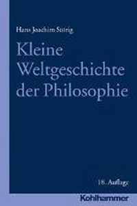 Kleine Weltgeschichte Der Philosophie