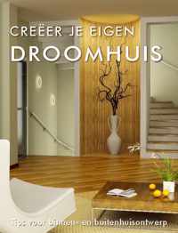 Creeer je eigen droom huis