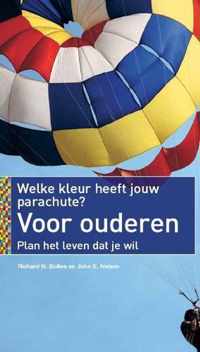 Welke Kleur Heeft Jouw Parachute? Voor Ouderen