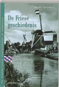 De Friese Geschiedenis In Meer Dan 100 Verhalen