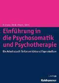 Einfuhrung in Die Psychosomatik Und Psychotherapie