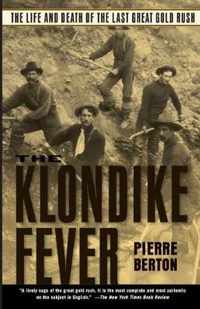 The Klondike Fever
