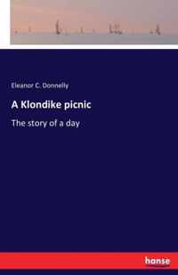 A Klondike picnic