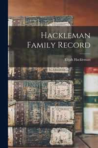Hackleman Family Record