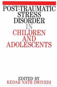Post Traumatic Stress Disorder In Children And Adolescents