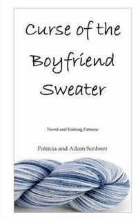 Curse of the Boyfriend Sweater