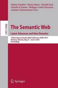 The Semantic Web Latest Advances and New Domains