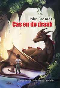 Cas en de draak - John Brosens - Paperback (9789464494846)