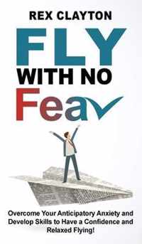 Fly with No Fear