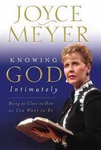 Knowing God Intimately