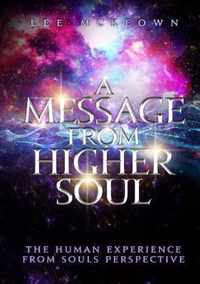 A Message from Higher Soul