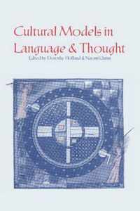 Cultural Models in Language and Thought