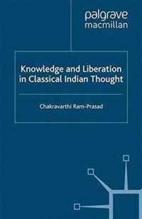 Knowledge and Liberation in Classical Indian Thou