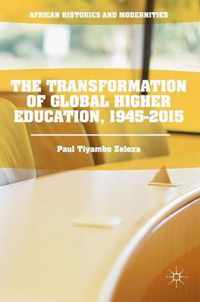 The Transformation of Global Higher Education 1945 2015