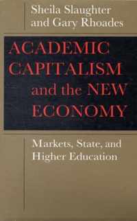 Academic Capitalism & The New Economy