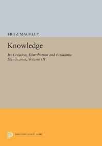 Knowledge: Its Creation, Distribution and Econom - The Economics of Information and Human Capital Information & Human Capital
