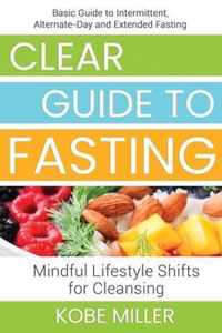 Clear Guide to Fasting