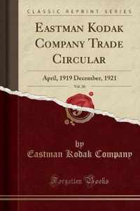Eastman Kodak Company Trade Circular, Vol. 20