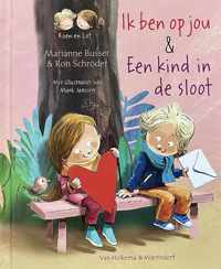 Marianne Busser & Ron Schröder - Koen en Lot - 2 verhalen - Ik ben op jou & Een kind in de sloot