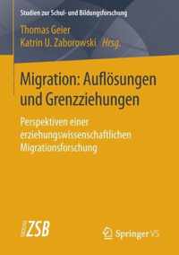 Migration Aufloesungen und Grenzziehungen