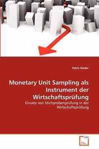 Monetary Unit Sampling als Instrument der Wirtschaftsprufung