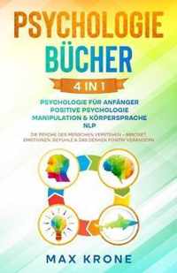 Psychologie fur Anfanger Positive Psychologie Manipulation & Koerpersprache NLP