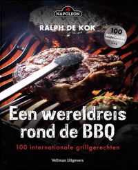 Een wereldreis op de grill en BBQ - Ralph de Kok - Hardcover (9789048315130)