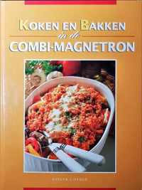 Koken en bakken in de combi-magnetron