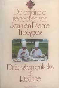 De Originele Recepten van Jean en Pierre Troisgros