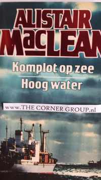 Hoog water / komplot op zee