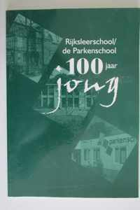 100 jaar leerschool-Parkenschool 1900-2000