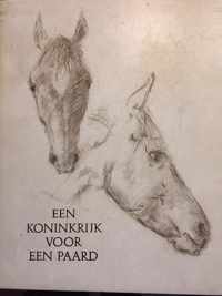 Koninkryk voor een paard