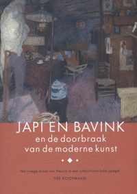 Japi en Bavink en de doorbraak van de moderne kunst