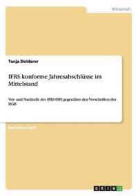 IFRS konforme Jahresabschlusse im Mittelstand