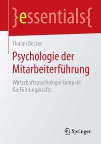 Psychologie der Mitarbeiterfuehrung