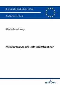 Strukturanalyse Der  Elfes-Konstruktion