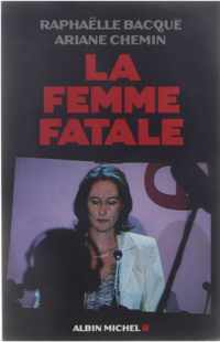 Femme Fatale (La)