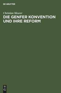 Die Genfer Konvention und Ihre Reform