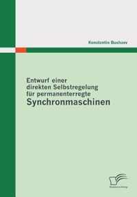 Entwurf einer direkten Selbstregelung fur permanenterregte Synchronmaschinen